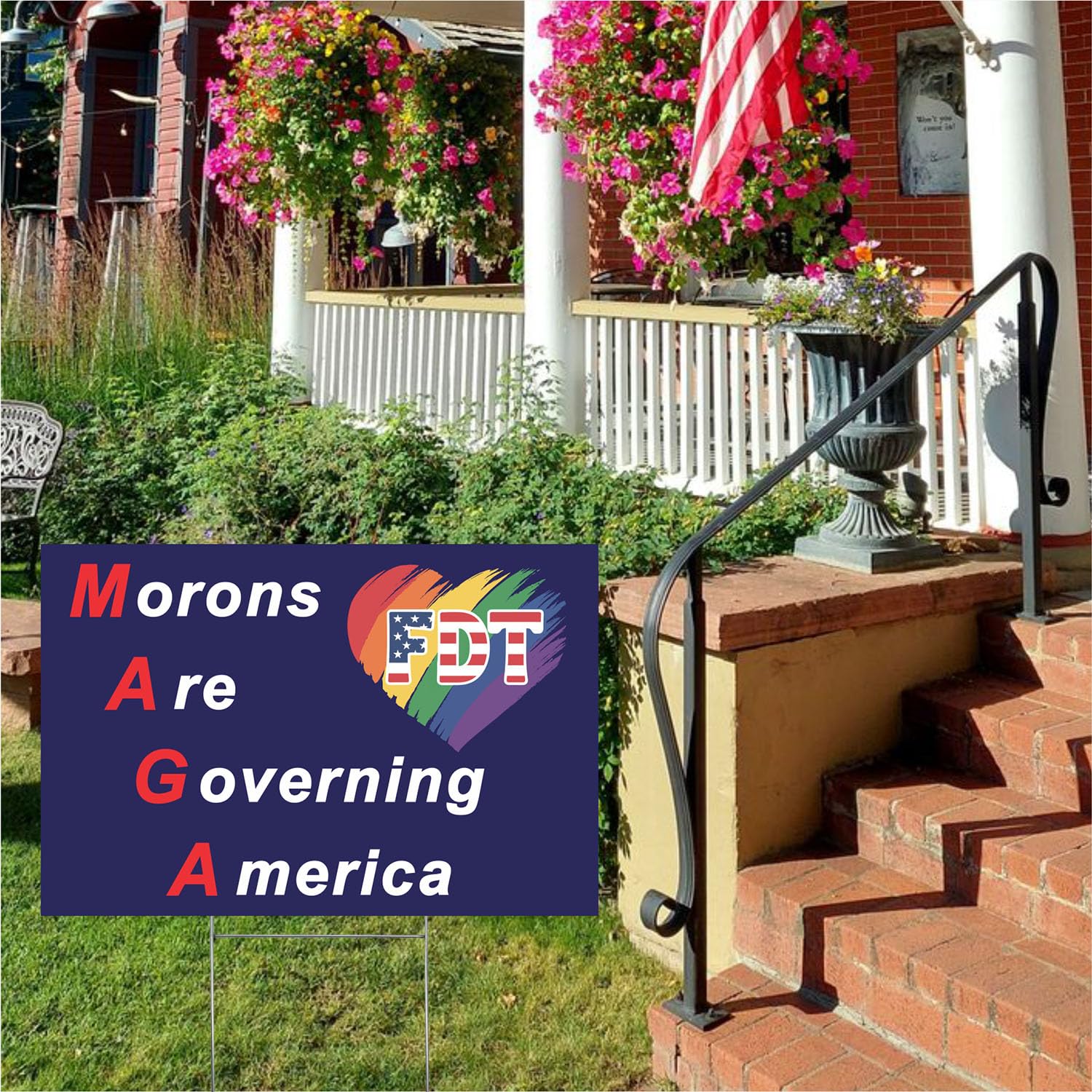 Morons Are Governing America yard sign includes a sturdy H-stake for quick installation