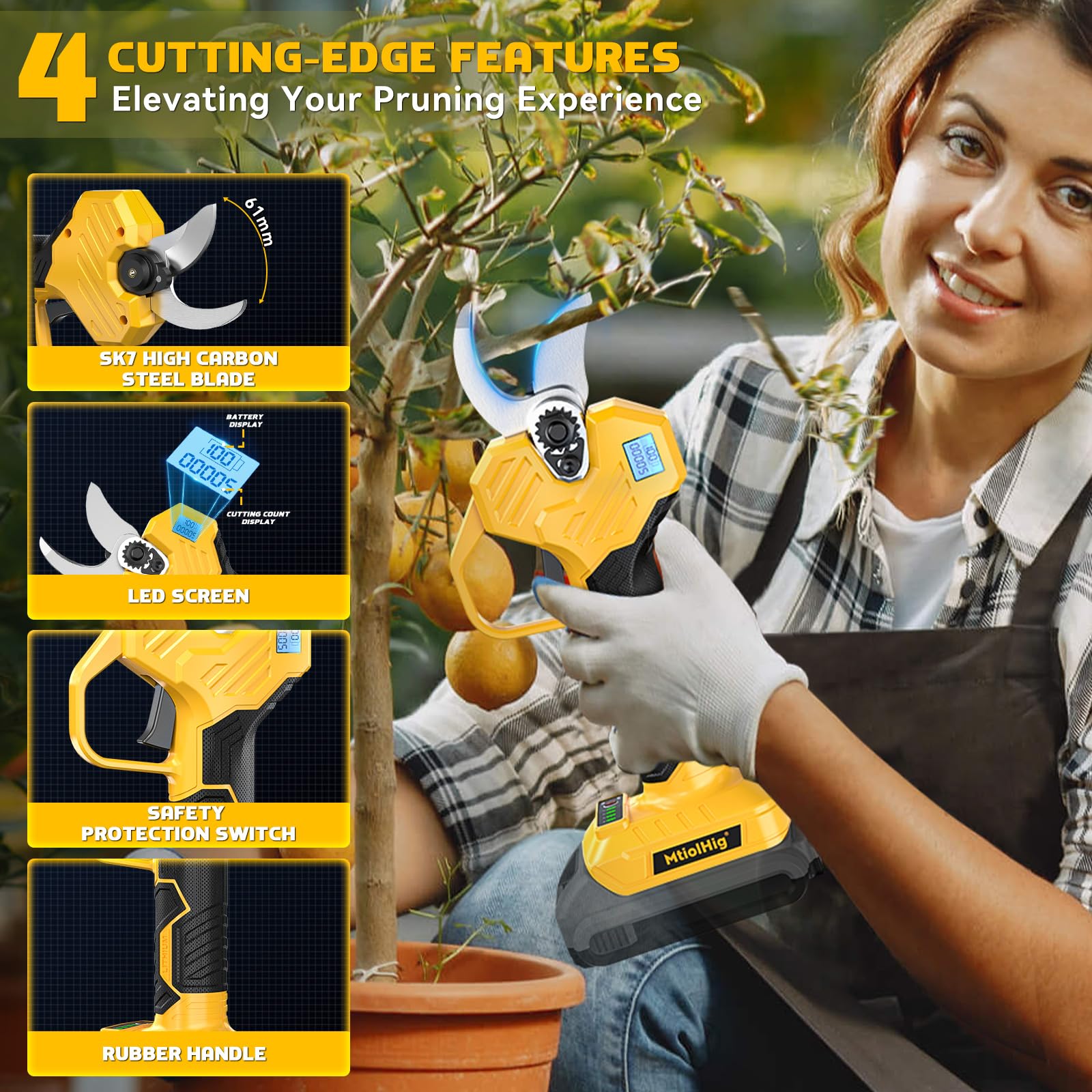 MtiolHig pruning shears make quick 0.5 second cuts on branches.