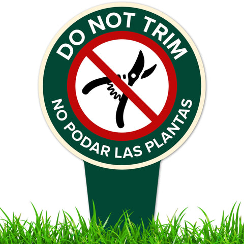 My Sign Center Do Not Trim sign front view highlights durable outdoor readiness
