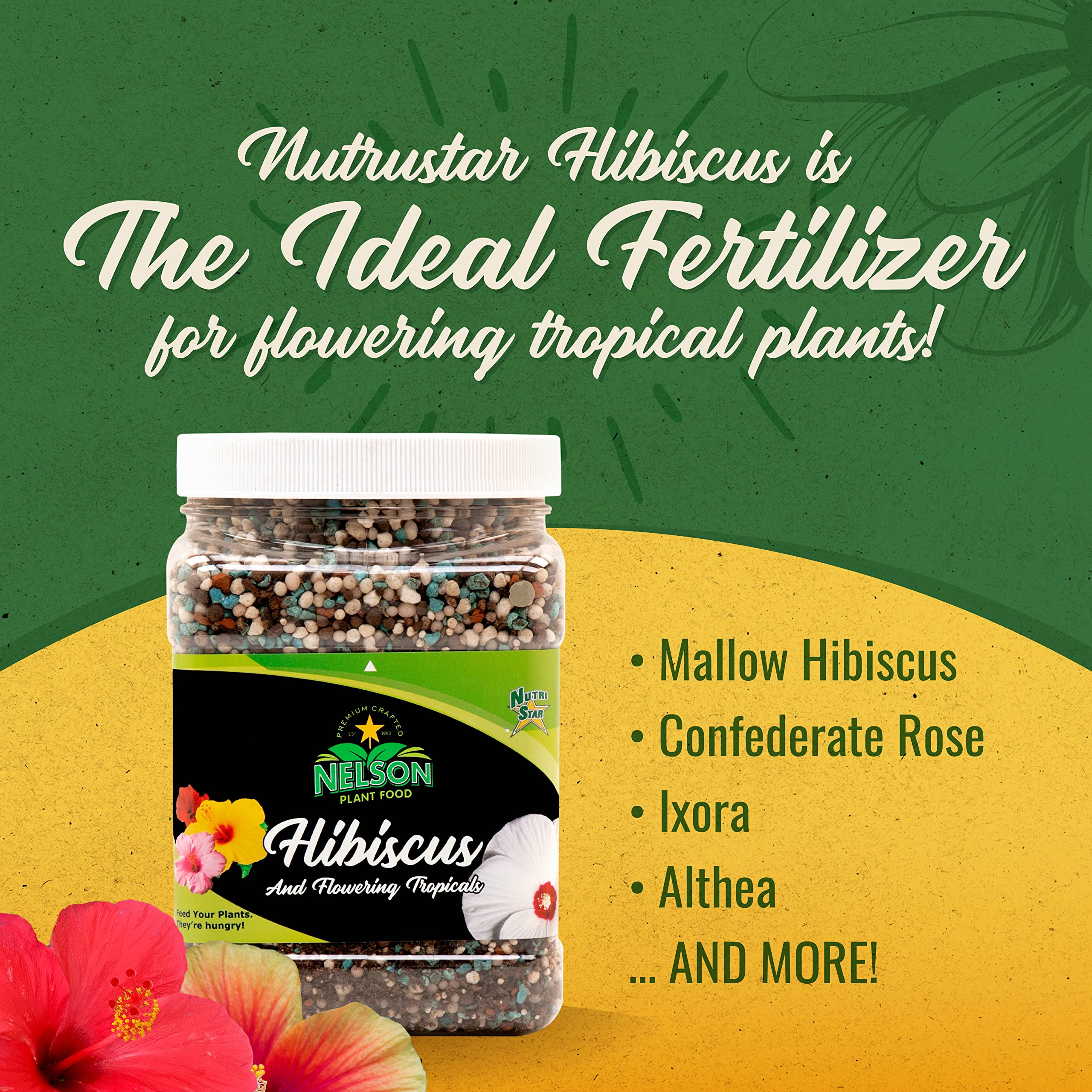 Nelson NutriStar Hibiscus bag close-up shows granular formula ideal for indoor and outdoor feeding.