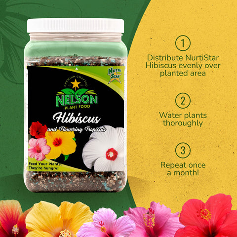Nelson NutriStar Hibiscus outdoor garden bed demonstrates simple, effective feeding for flowering tropical plants.