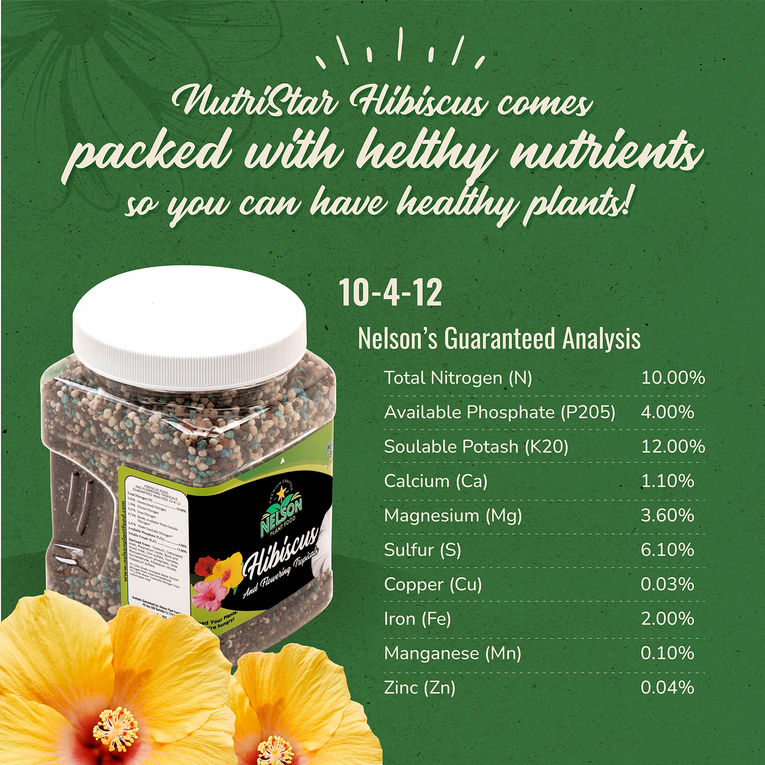 Nelson NutriStar Hibiscus applied to potted tropical plants supports steady nutrition.