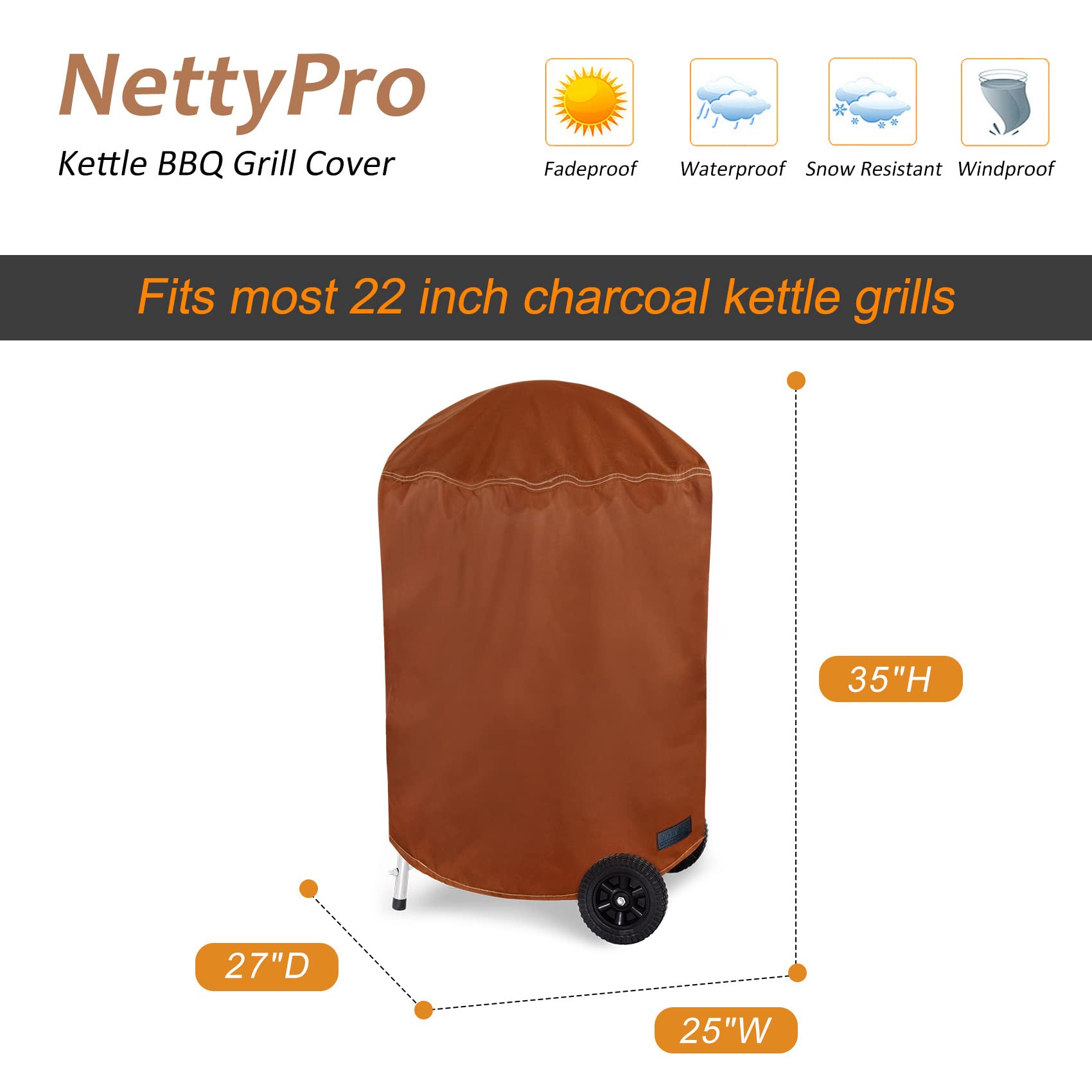 NettyPro grill cover dimensions 27x25x35 fit 22-inch dome grills.