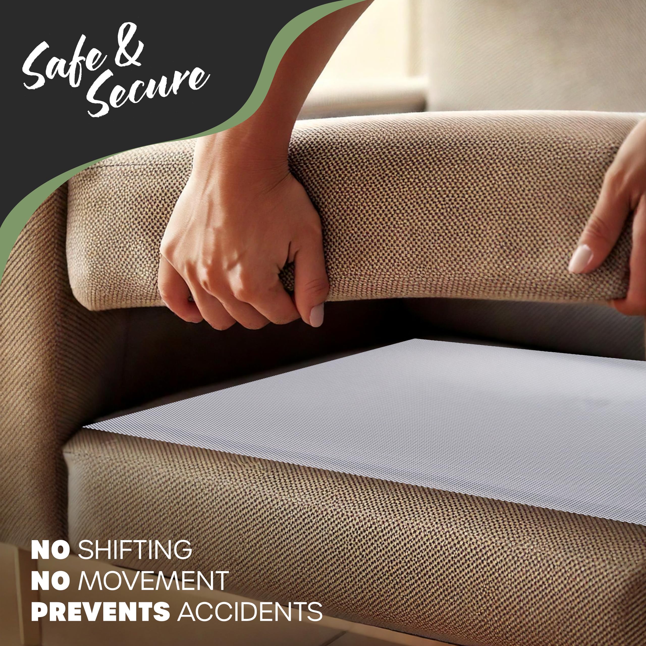 Easy-install sofa pads; lift, place, and secure cushions without adhesive