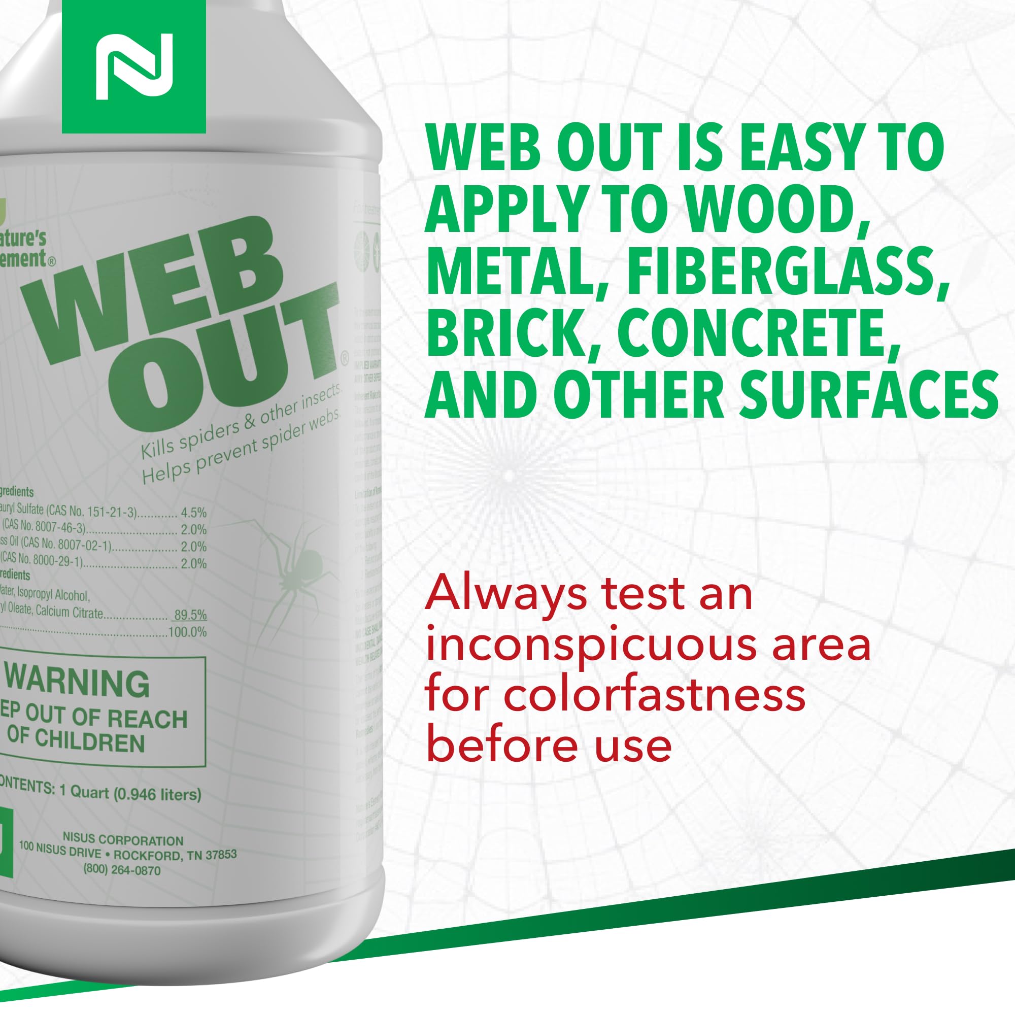 Nisus Web Out Cobweb Eliminator spray on patio; helps prevent future webs.
