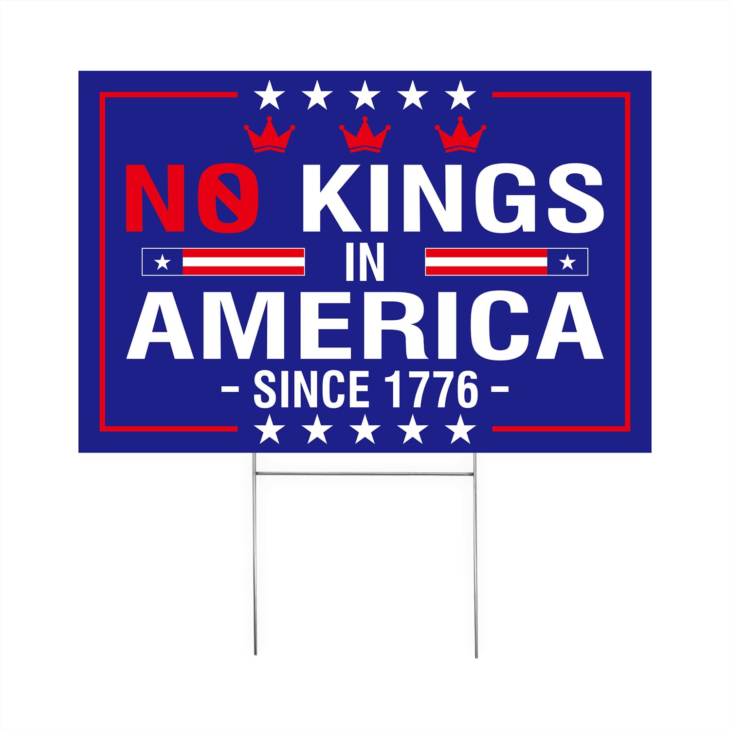 No Kings In America blue 12x18 sign front view for outdoor visibility