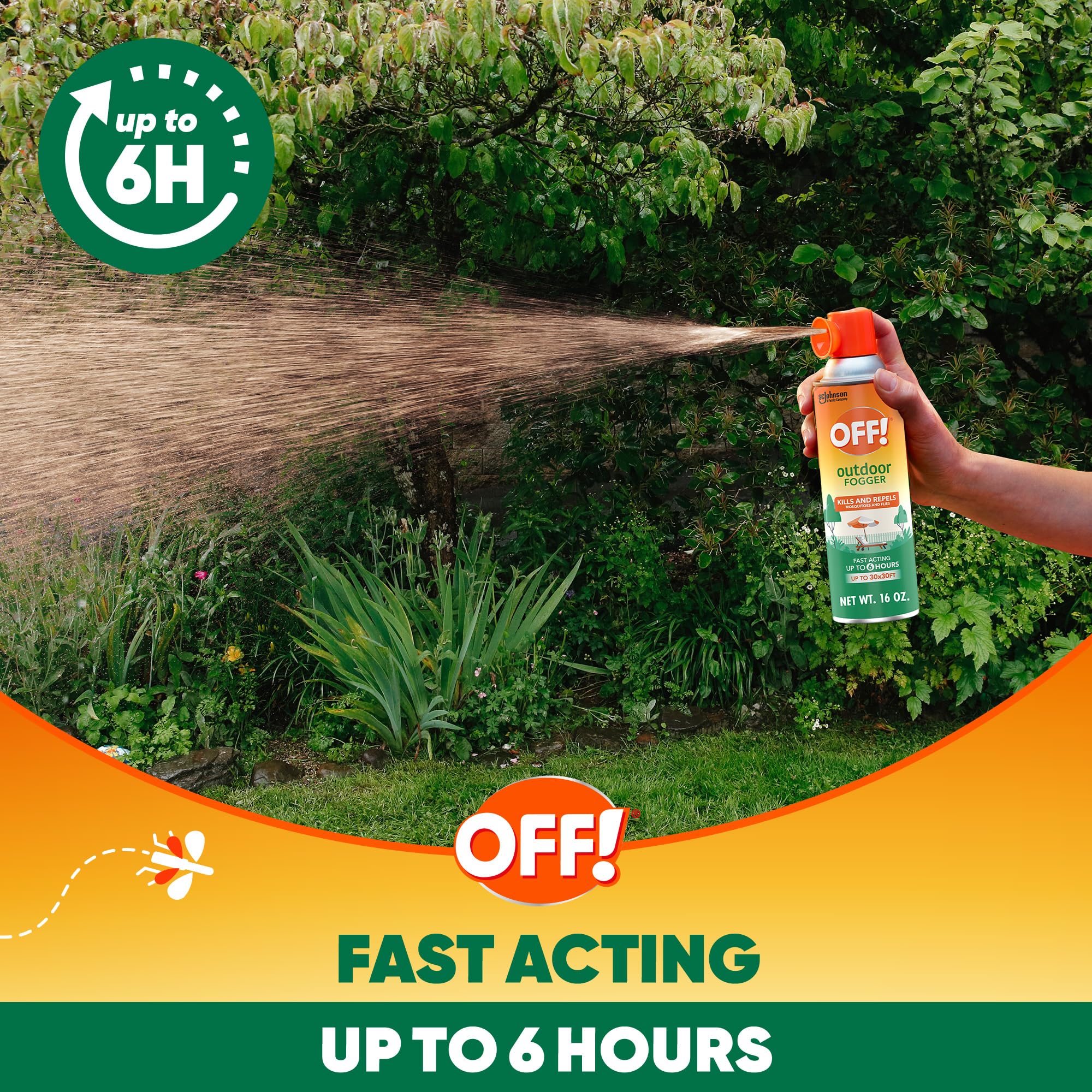 OFF! fogger helps deter mosquitoes and flies for more relaxed evenings outside.