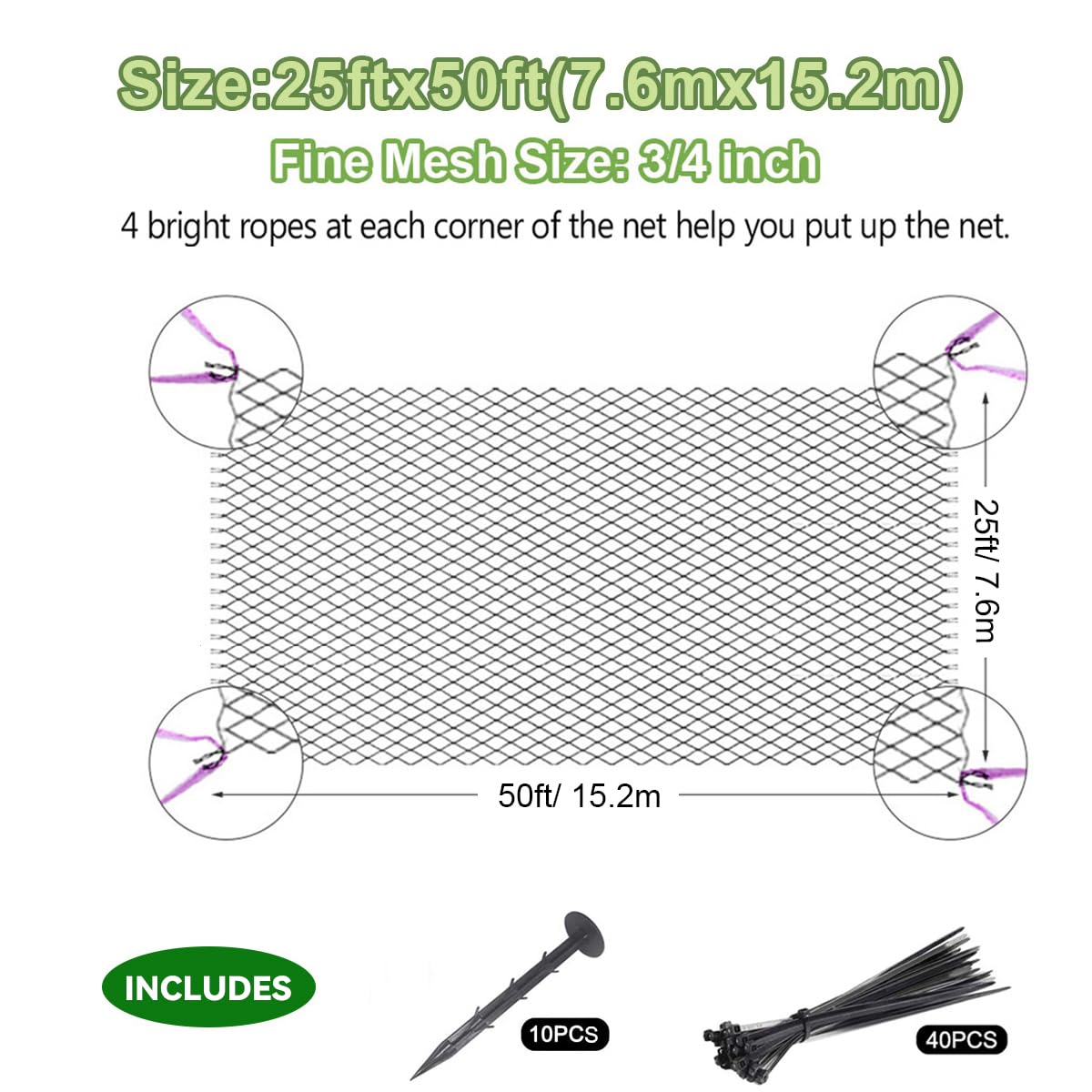 OGORI netting includes stakes and cable ties for installation