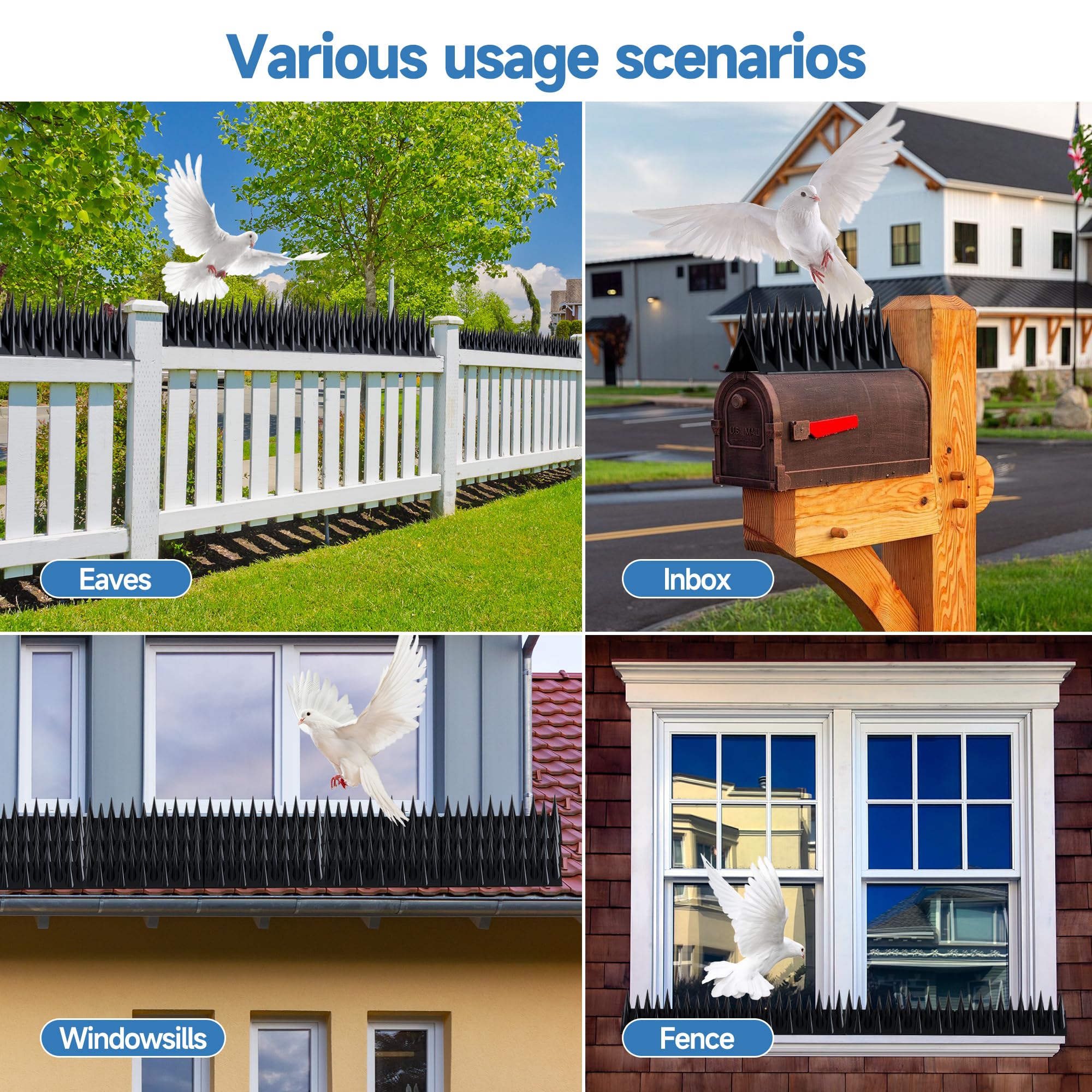 Versatile use on fences, roofs, sheds, ledges, and walls.
