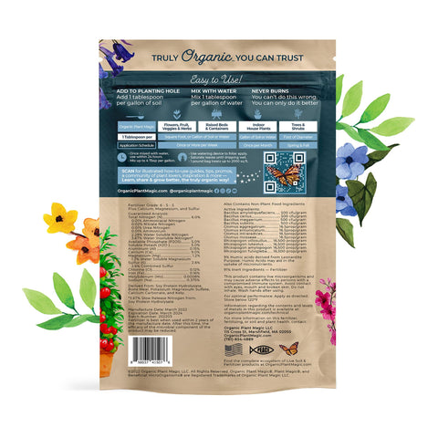 Organic Plant Magic all-purpose fertilizer mix into soil supports healthy, resilient plants.