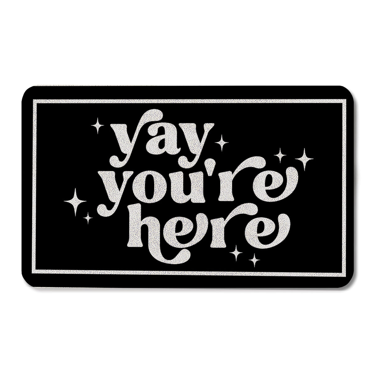 OSLYSOF Funny Black Door Mat with Yay You're Here design welcoming guests outdoors