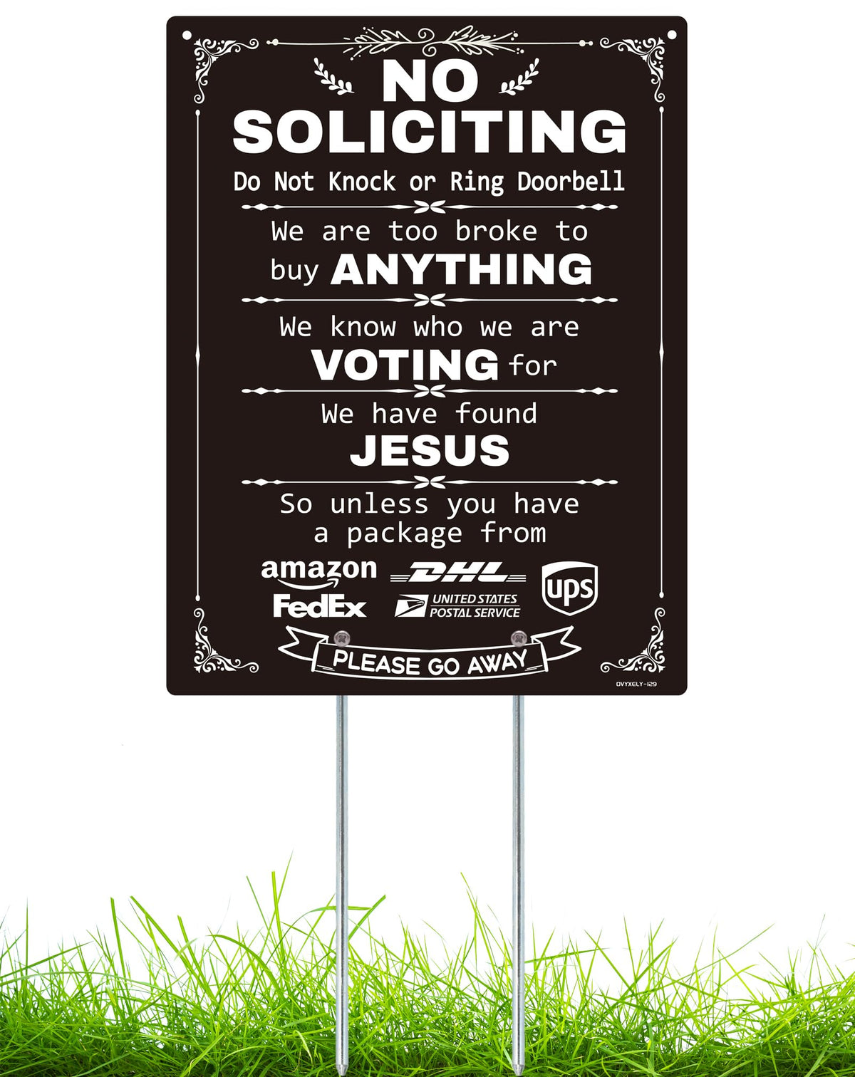 Ovyxely No Soliciting Sign with stake at the front door for privacy.
