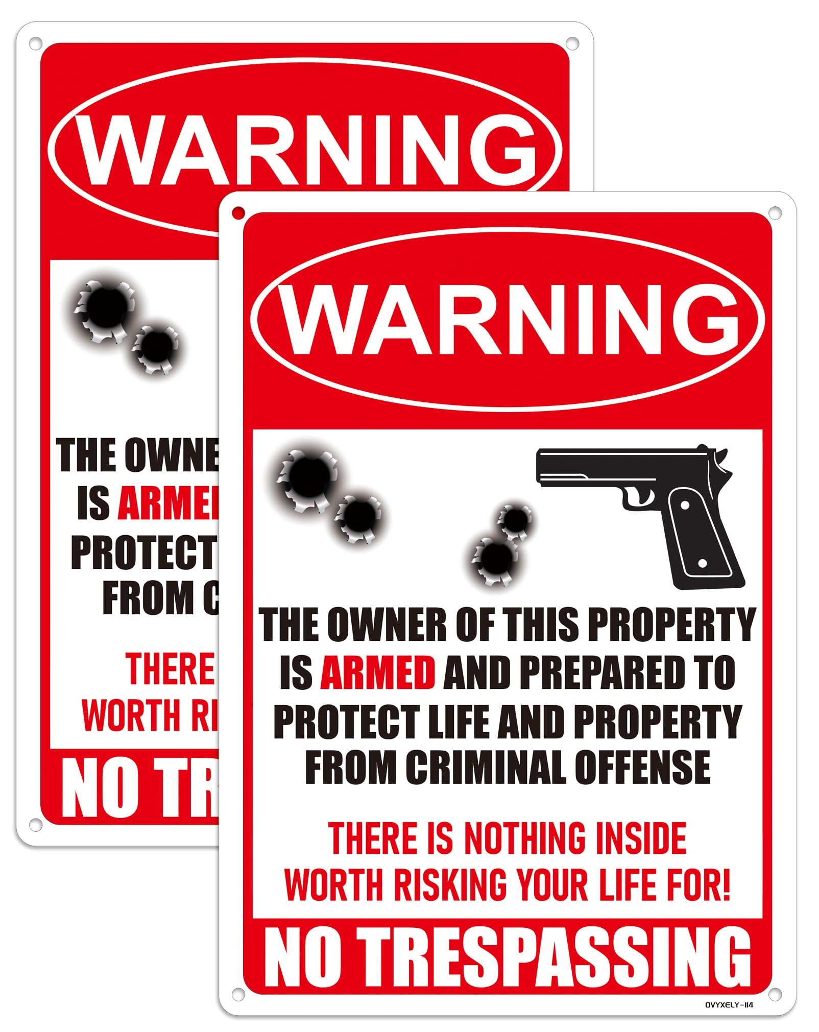 Ovyxely No Trespassing sign with armed warning, deterring intruders at night.