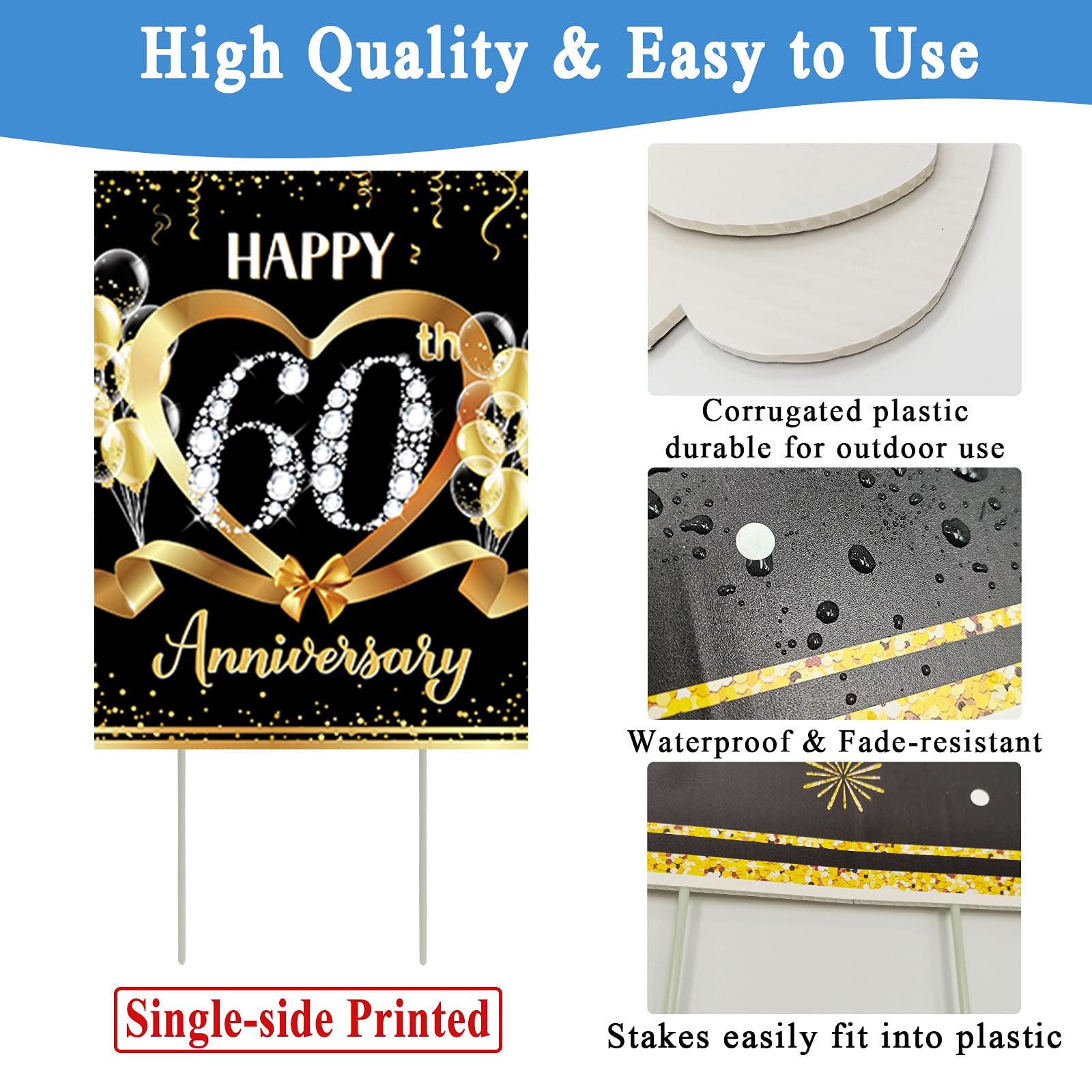 Party Greeting weatherproof material keeps colors vibrant in wind and rain.