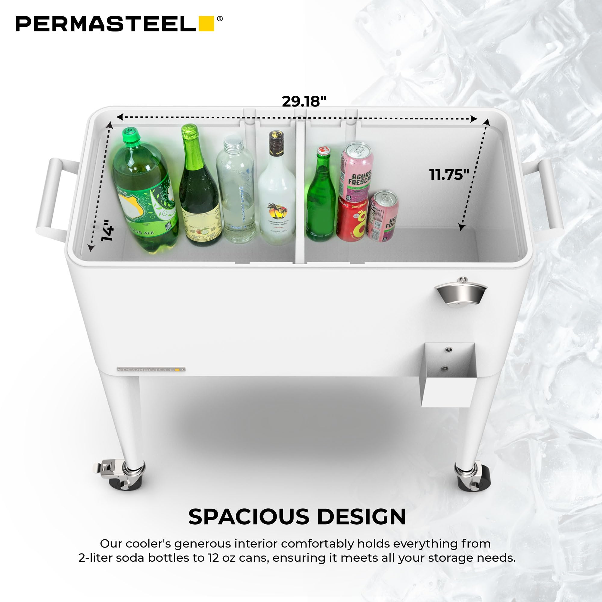 Permasteel insulation helps keep drinks cold for up to 36 hours