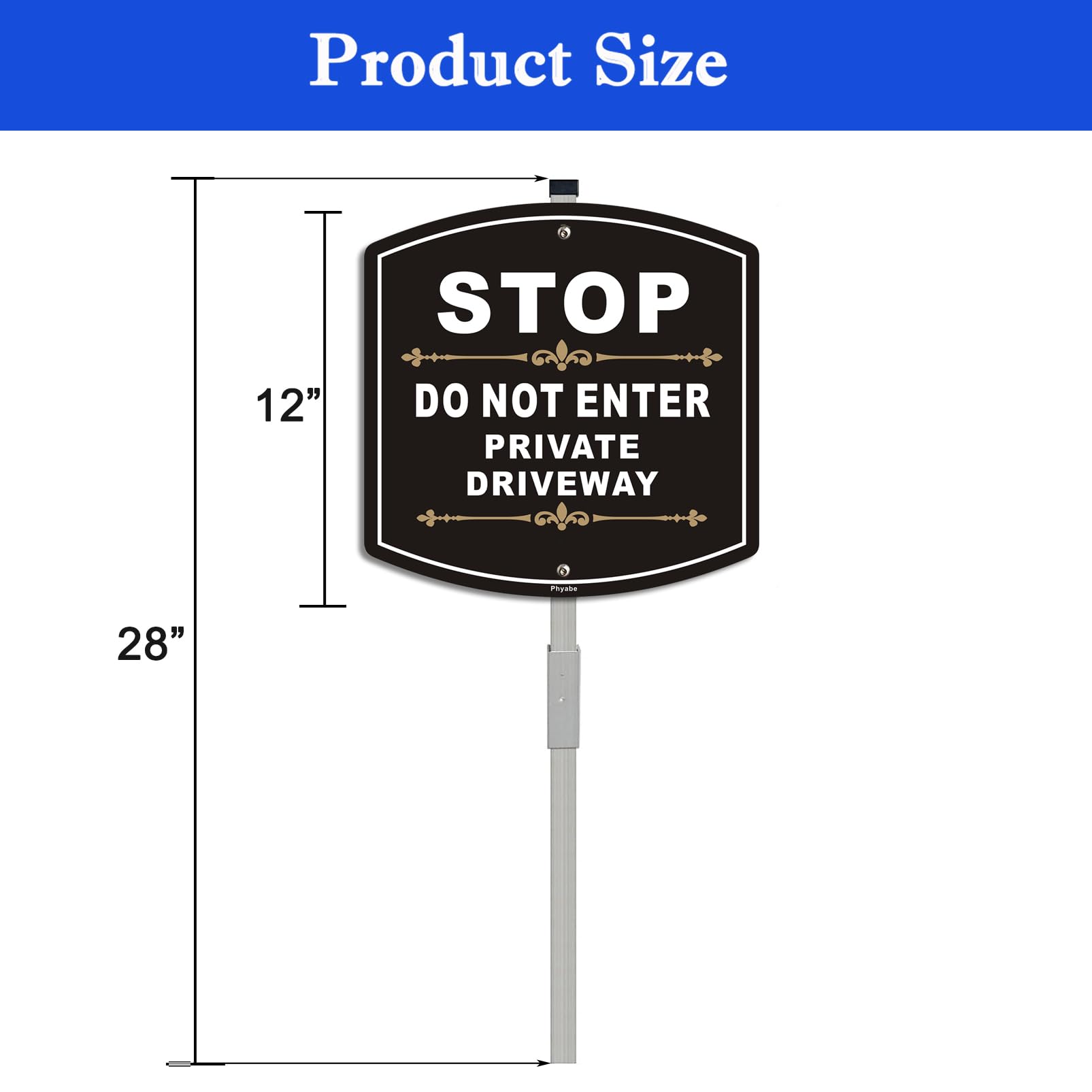 Phyabe driveway sign-28-inch aluminum improves year-round outdoor durability.