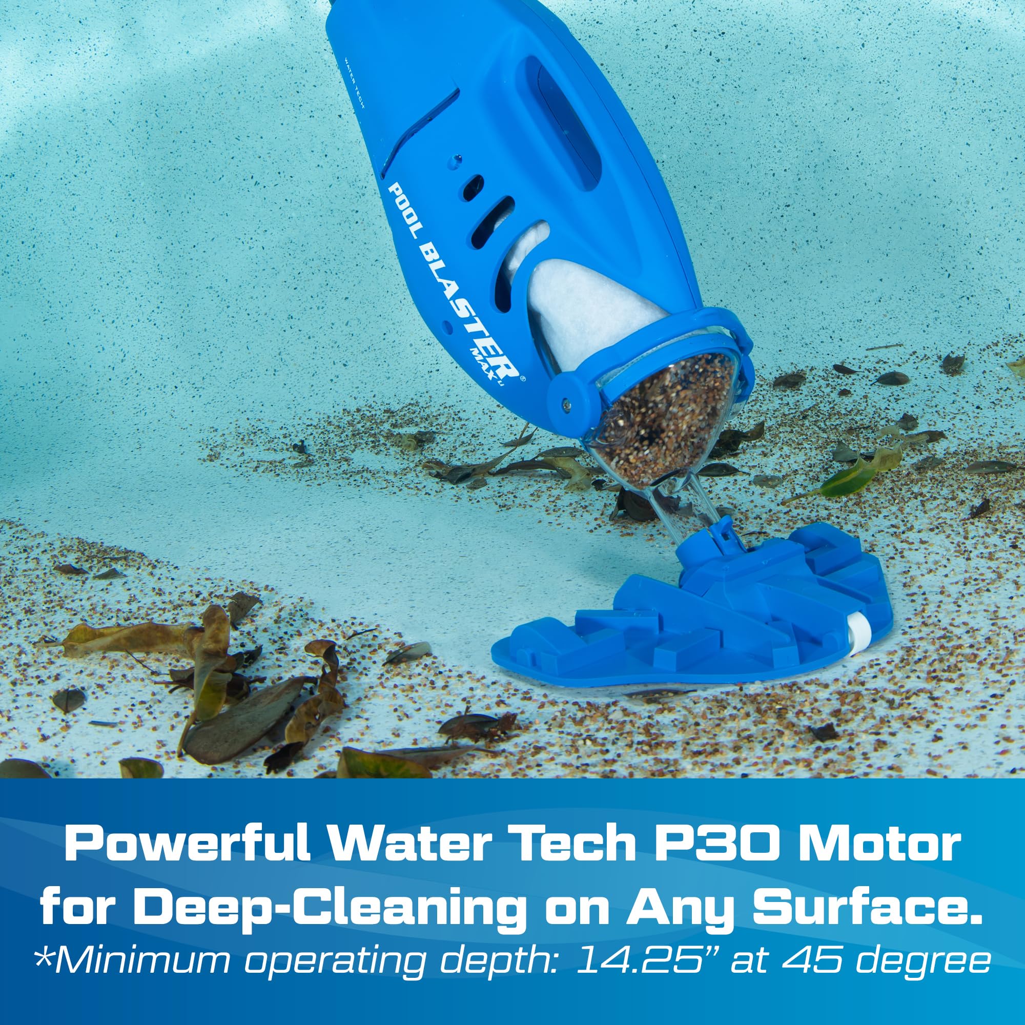 Pool Blaster Max push-button control simplifies operation during quick cleanups.