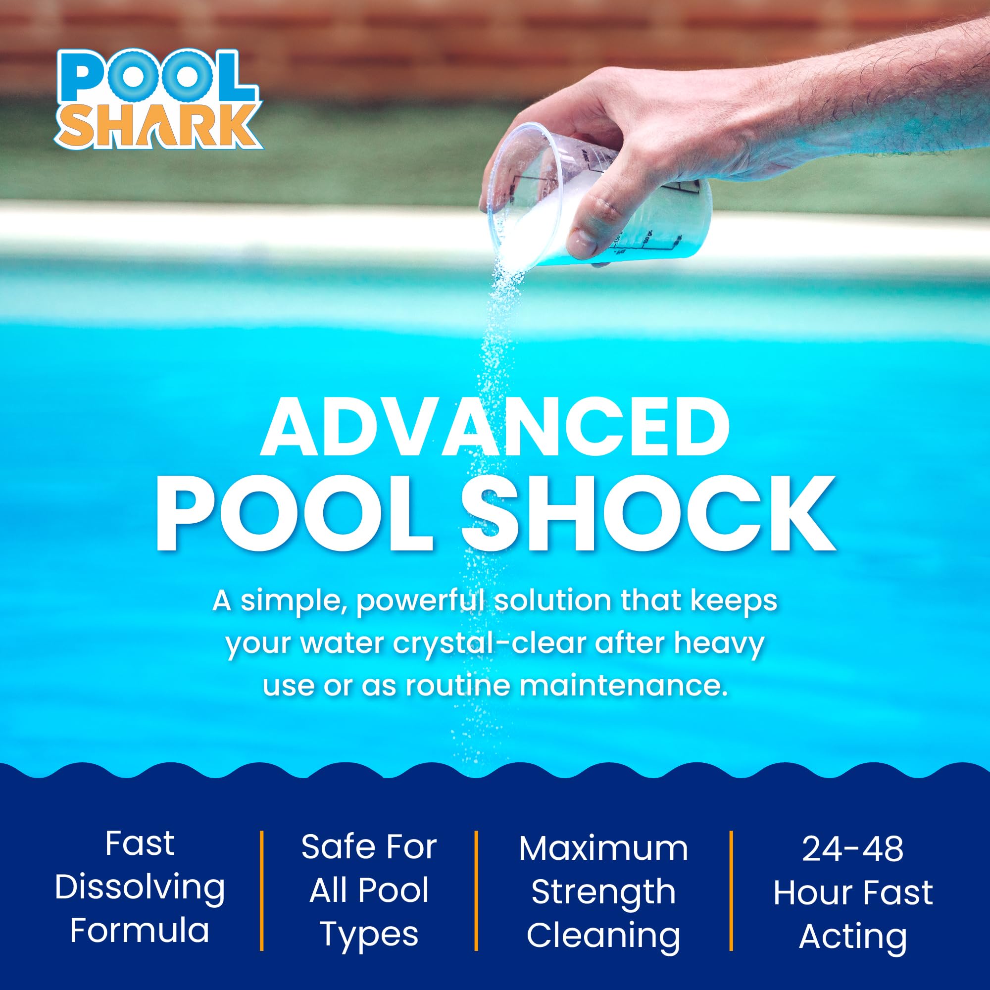 Pool Shark fast-dissolving granules being poured into pool for quick shocking.