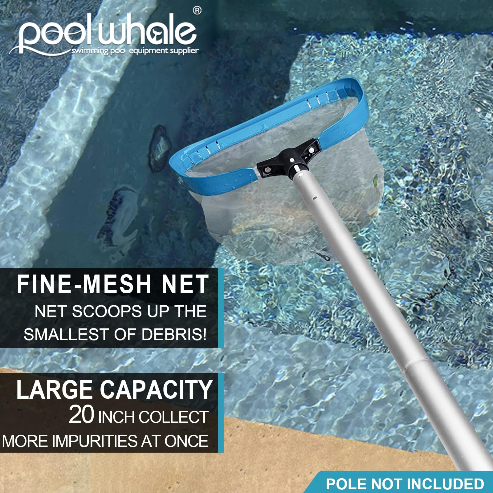 POOLWHALE pool net wide opening enables faster skim before refilling.