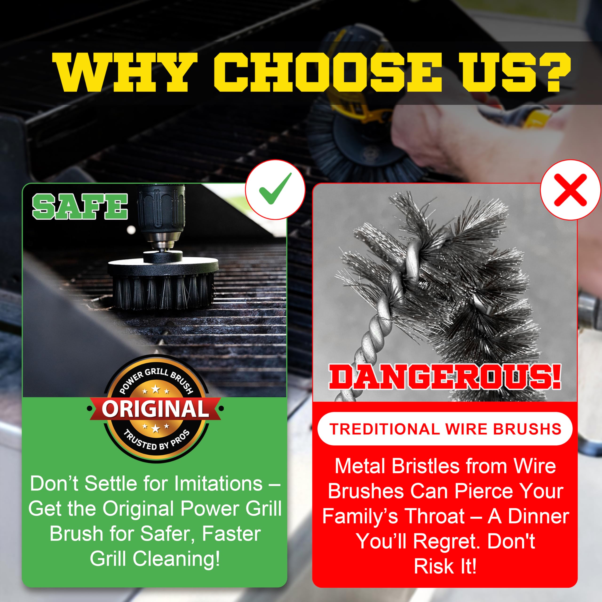 Power Grill Nylon-Safe Bristles glide over stainless steel without scratching.