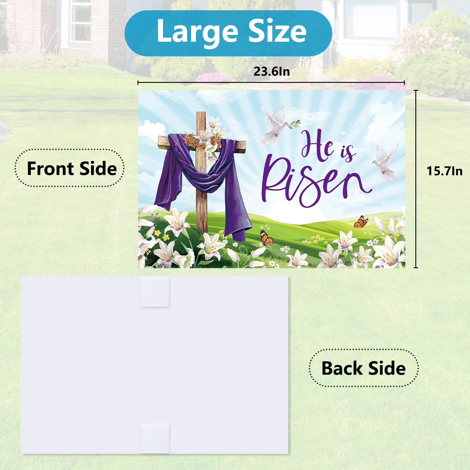 Probsin He Is Risen yard sign print stays bright in sun and rain.