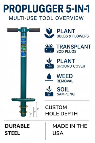 ProPlugger 5-in-1 digs precise 2-inch holes quickly for planting.