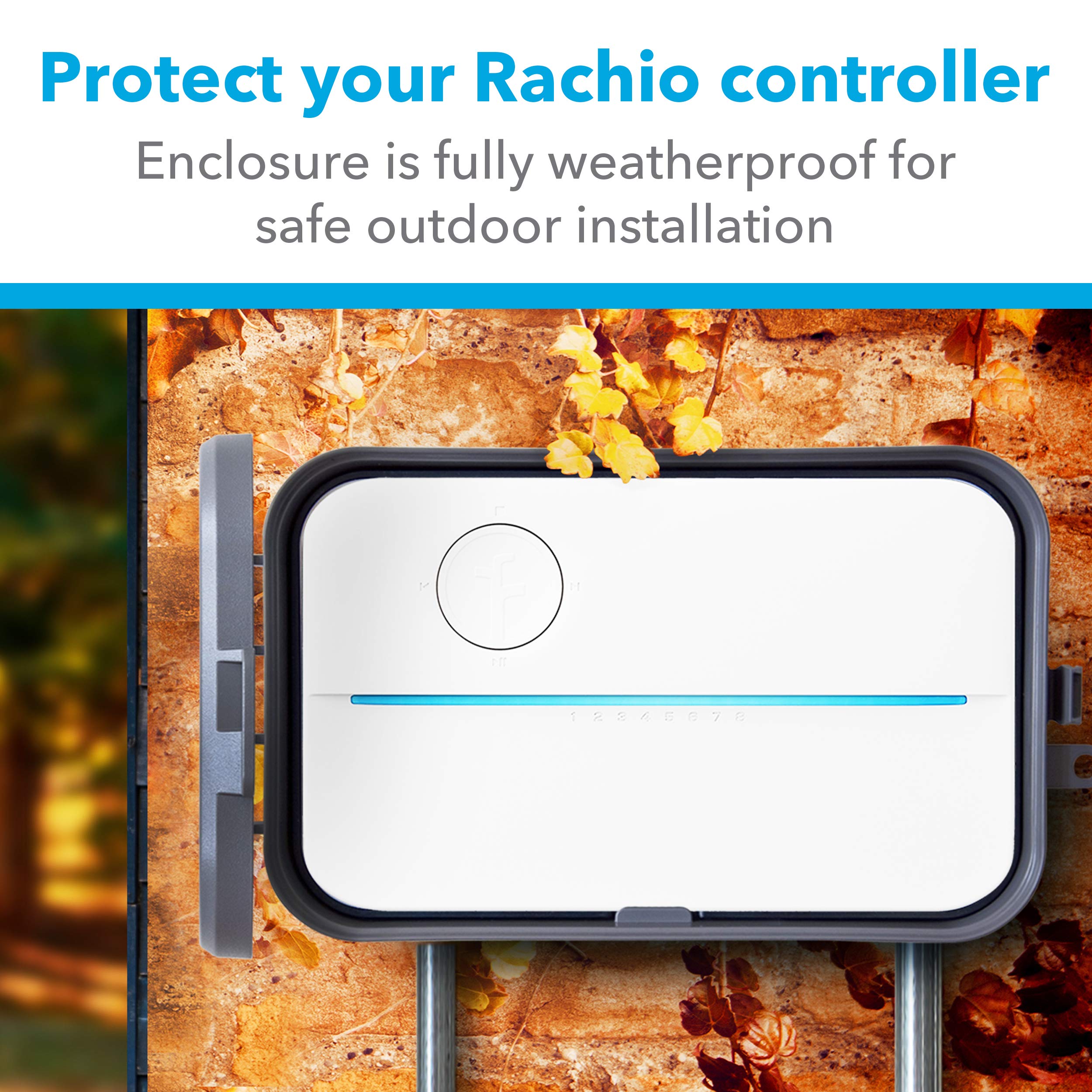 Rachio outdoor enclosure wall-mount demonstrates secure, weatherproof protection outdoors.
