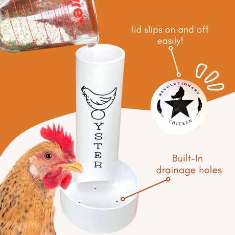 Revolutionary Chicken Oyster Shell Feeder holds up to 3 lbs of shells.