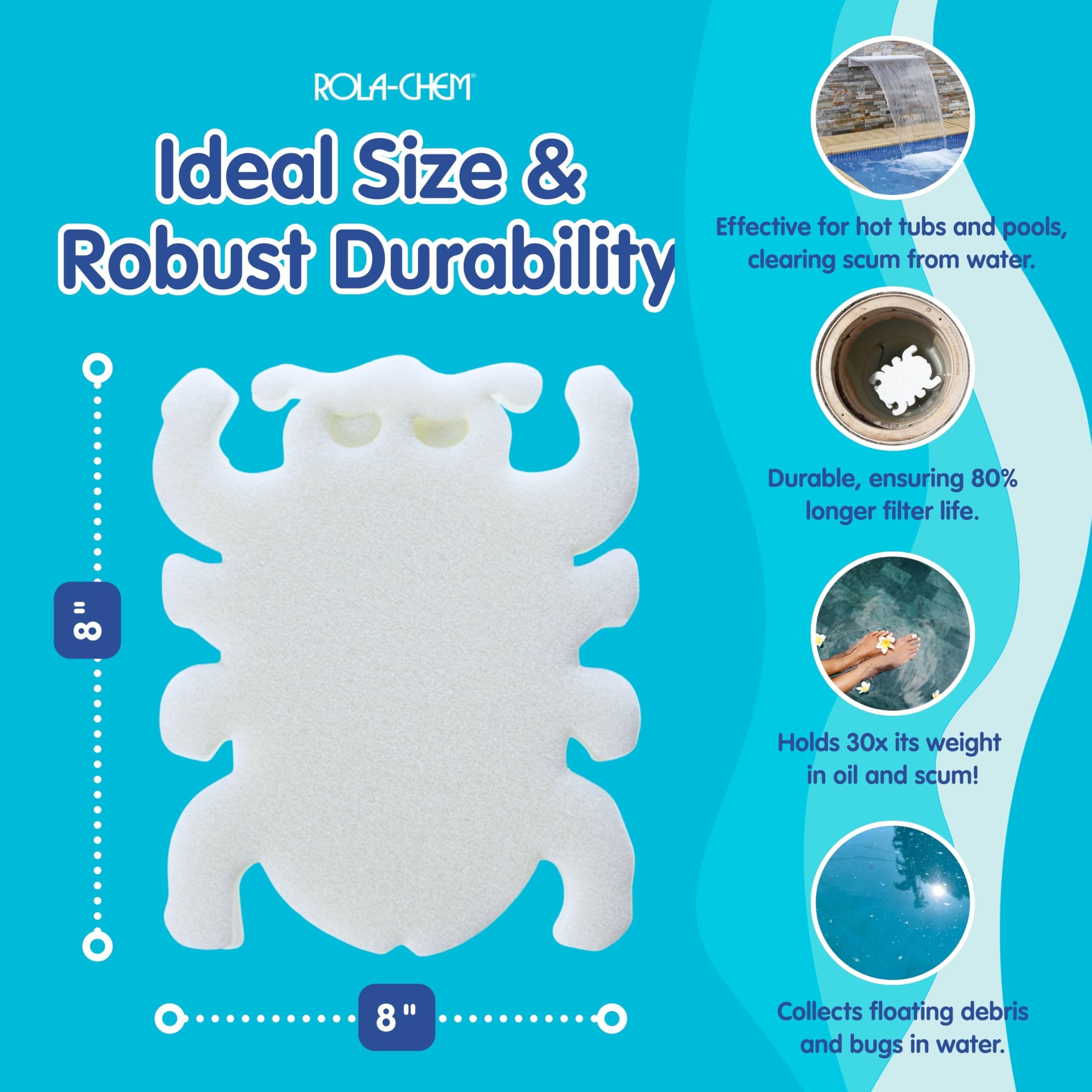 Rola-Chem Scumbug helps prevent scumline in hot tubs.