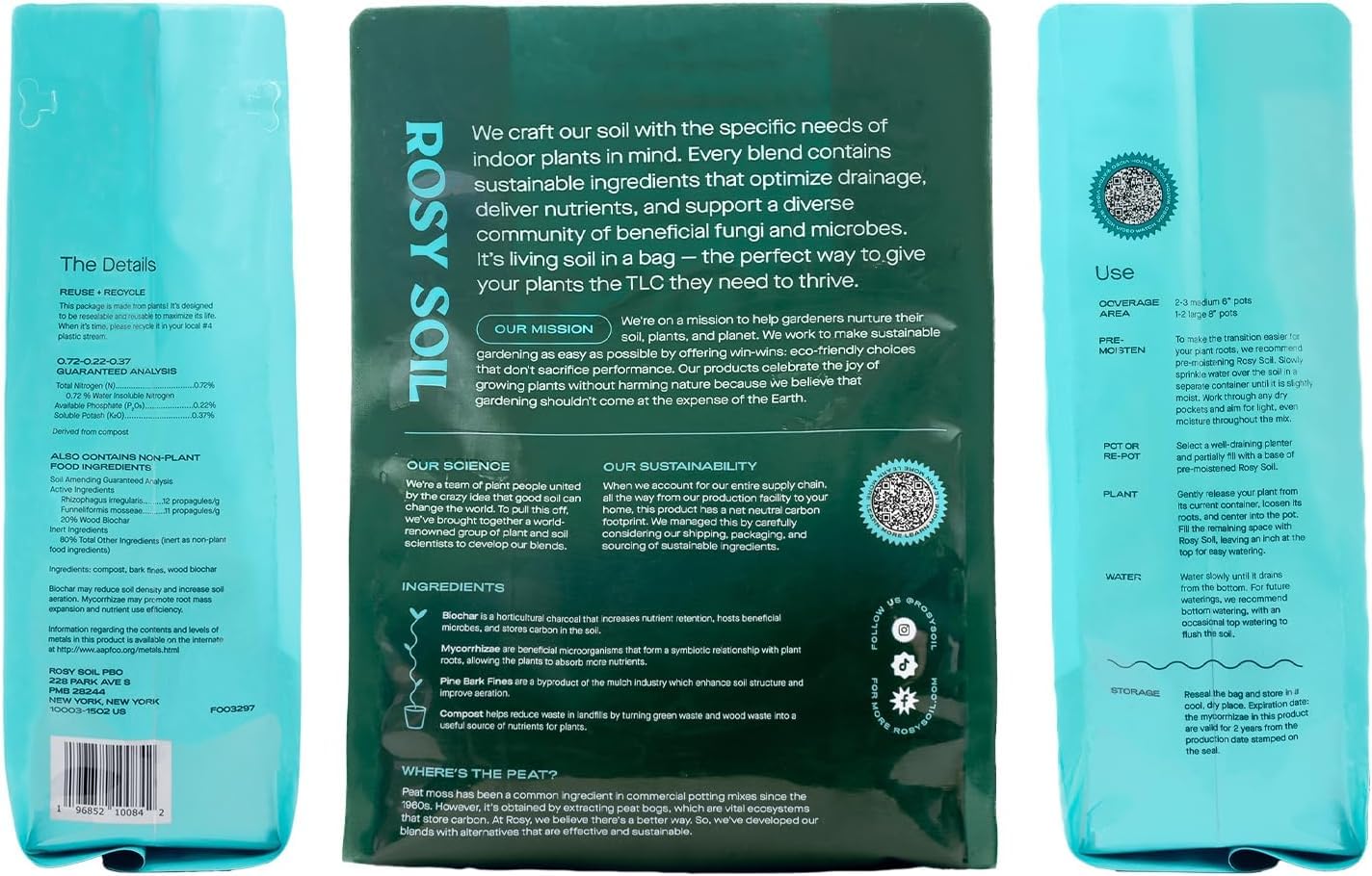 Rosy Soil eight-quart bag for 4–6 plants.