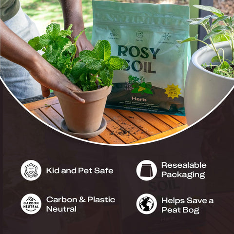 Moisture-retaining Rosy Soil helps herbs stay fresh longer