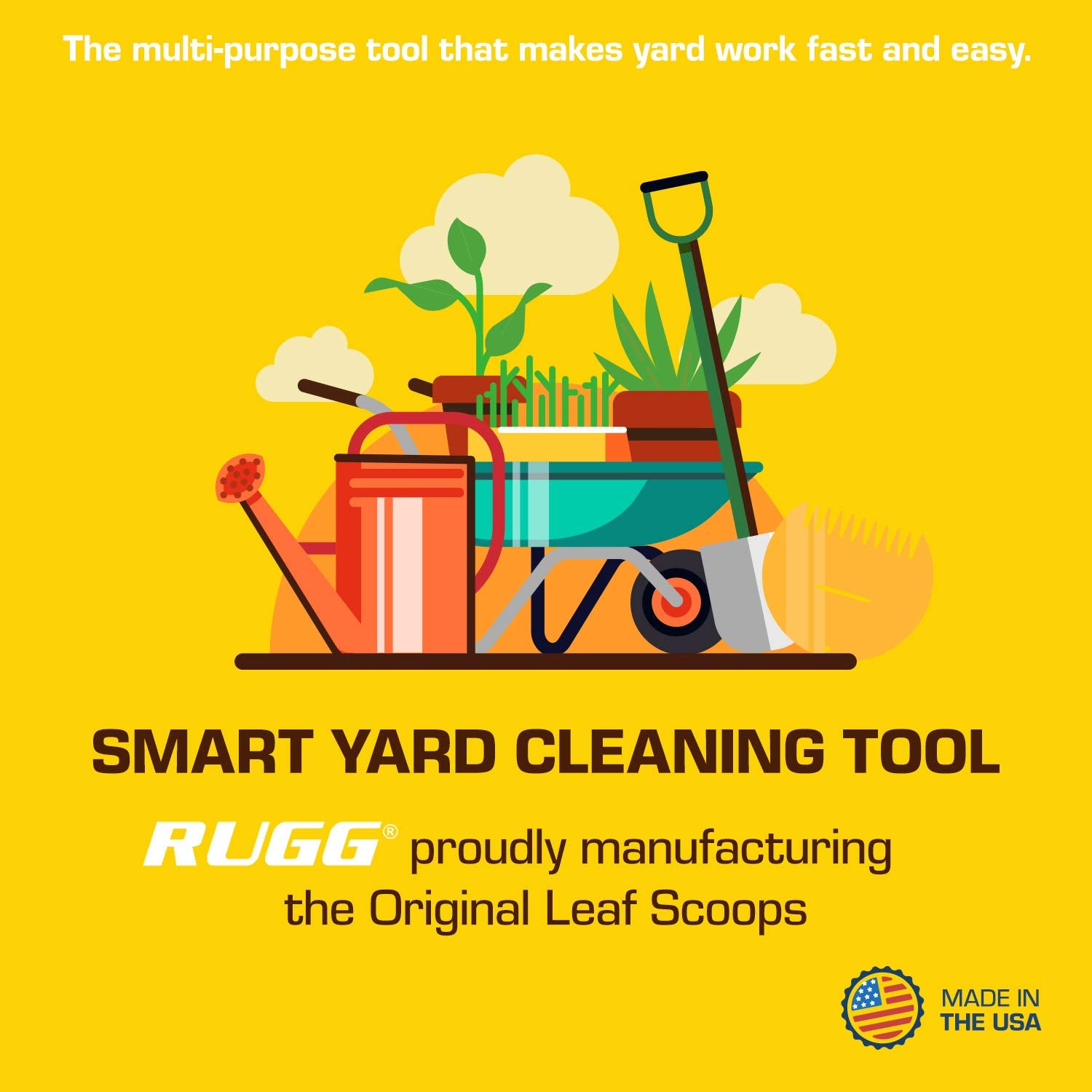 Durable plastic construction of Rugg scoops withstands heavy yard debris.