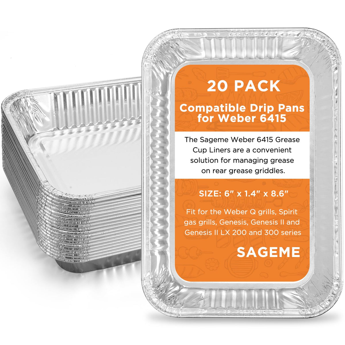 Sageme Weber drip pan for easy post-grill cleanup.