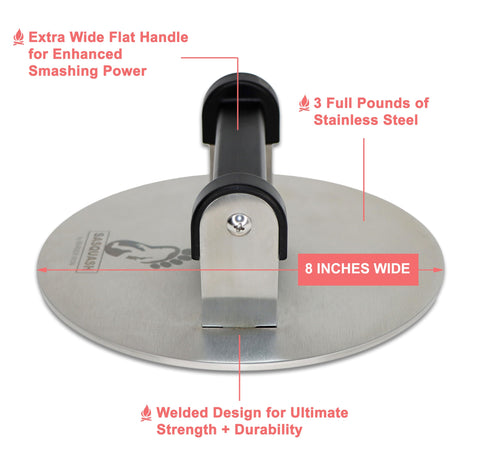 Sasquash Bigfoot press with 3+ pounds for maximum smashing power