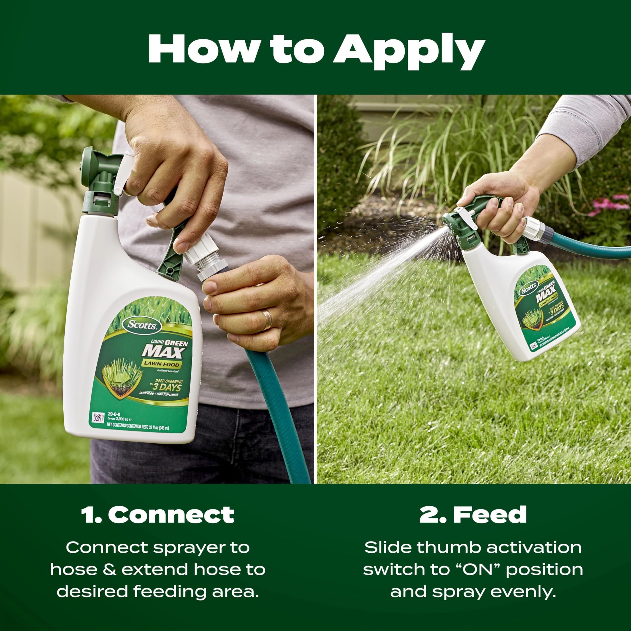 Scotts Liquid Green Max covers up to 2000 sq ft with hose-end spray.