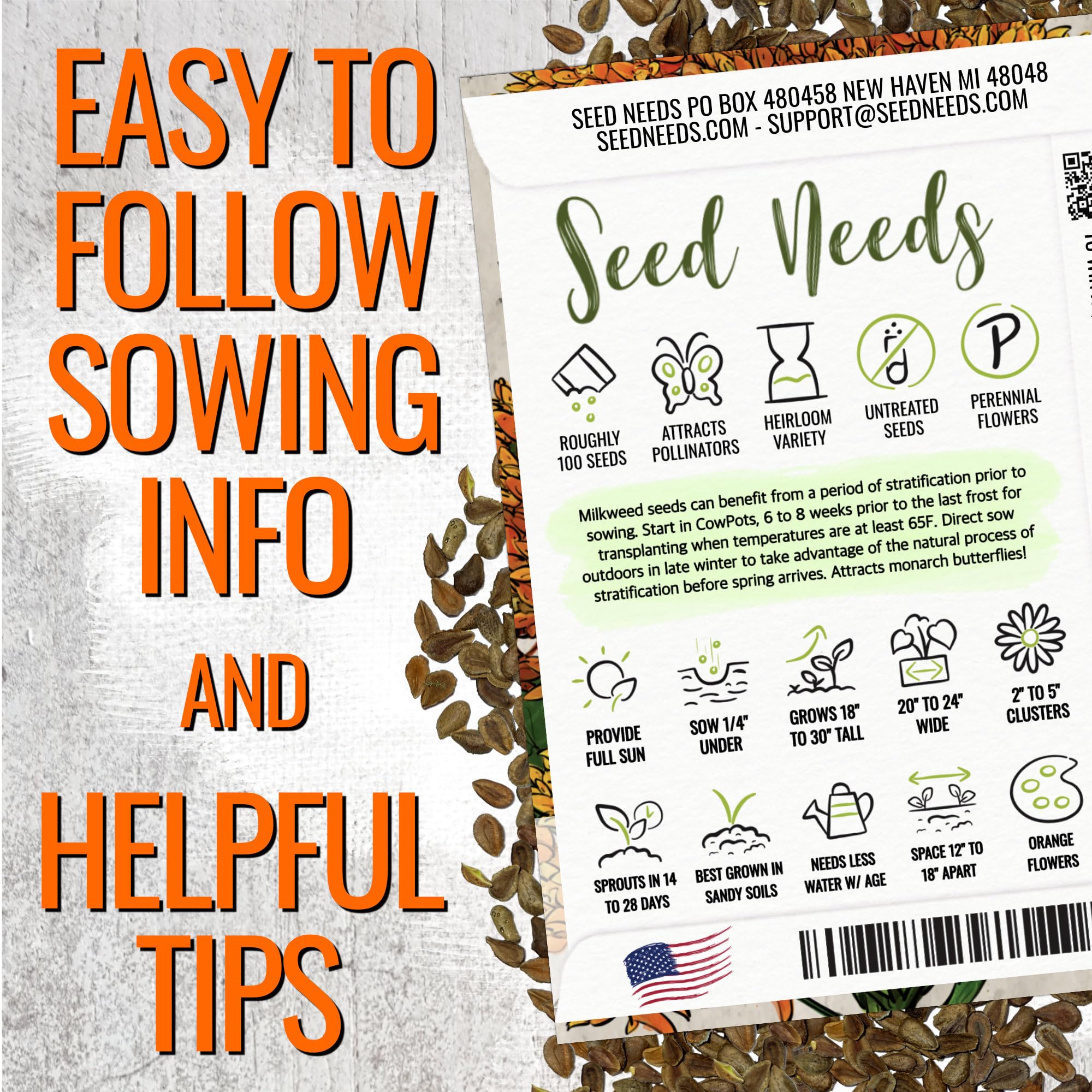 Seed Needs Orange Milkweed thrives in dry, well-drained soil