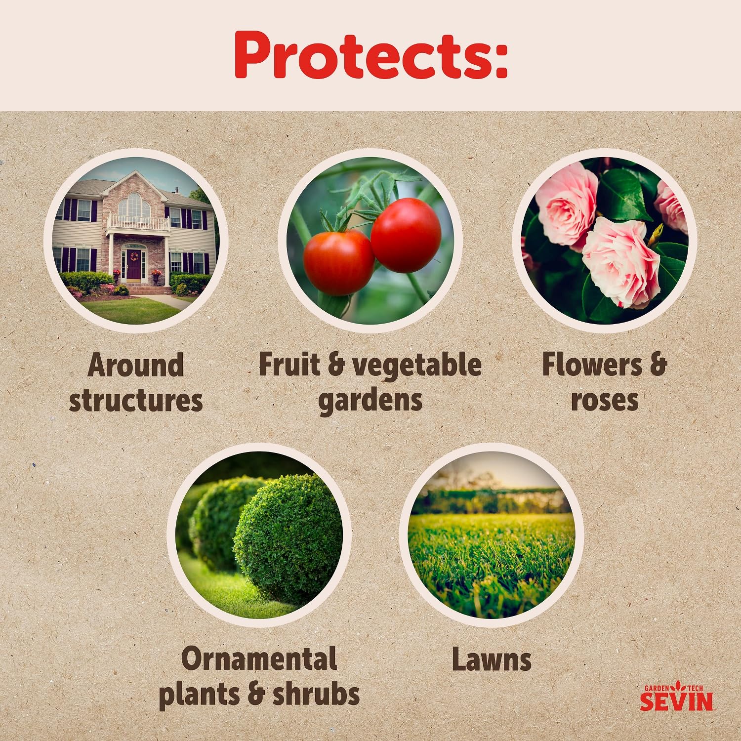 Sevin protects edibles and ornamentals without harming plants or blooms.