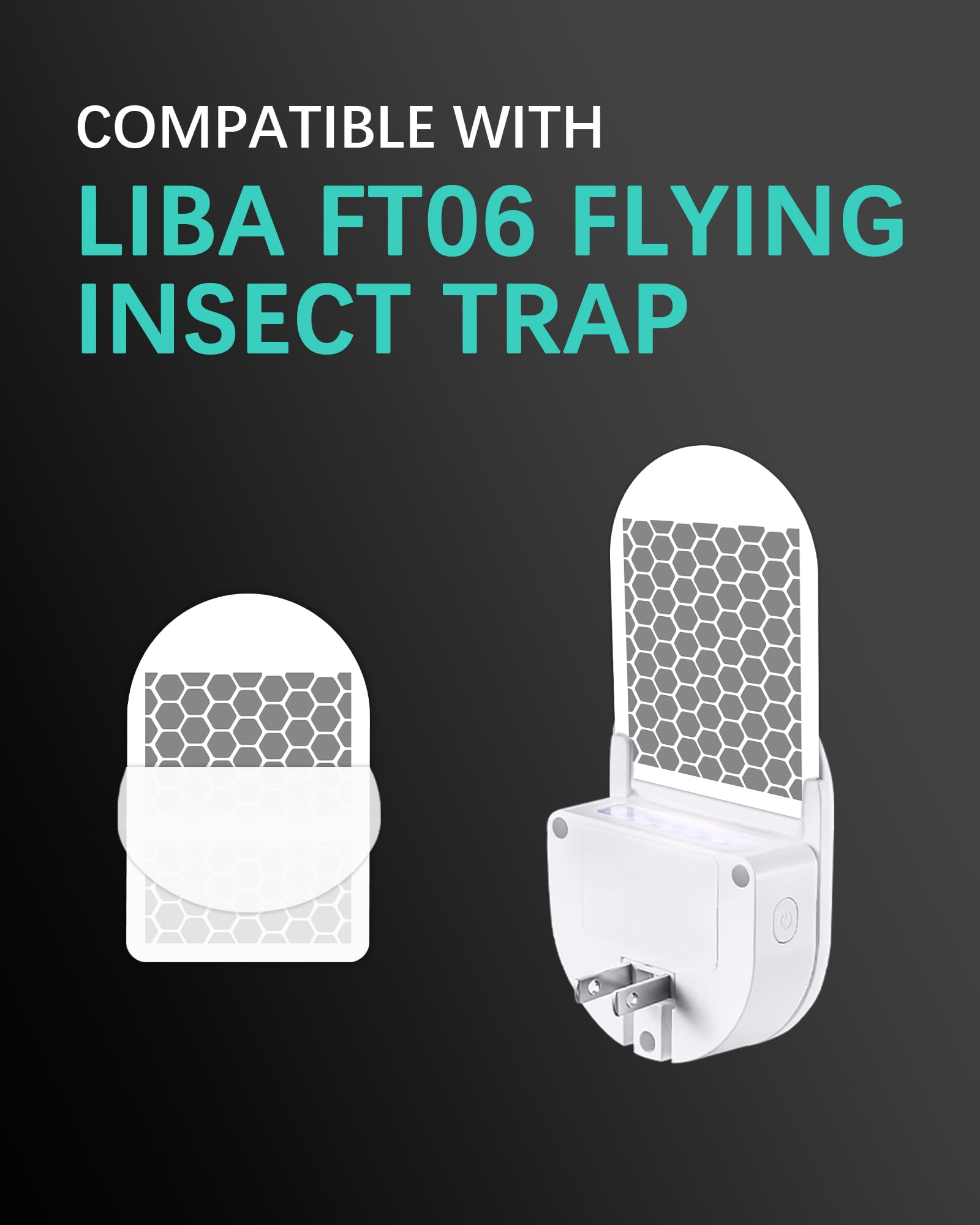 Shootingstar LiBa FT06 compatibility keeps indoor traps effective and ready.