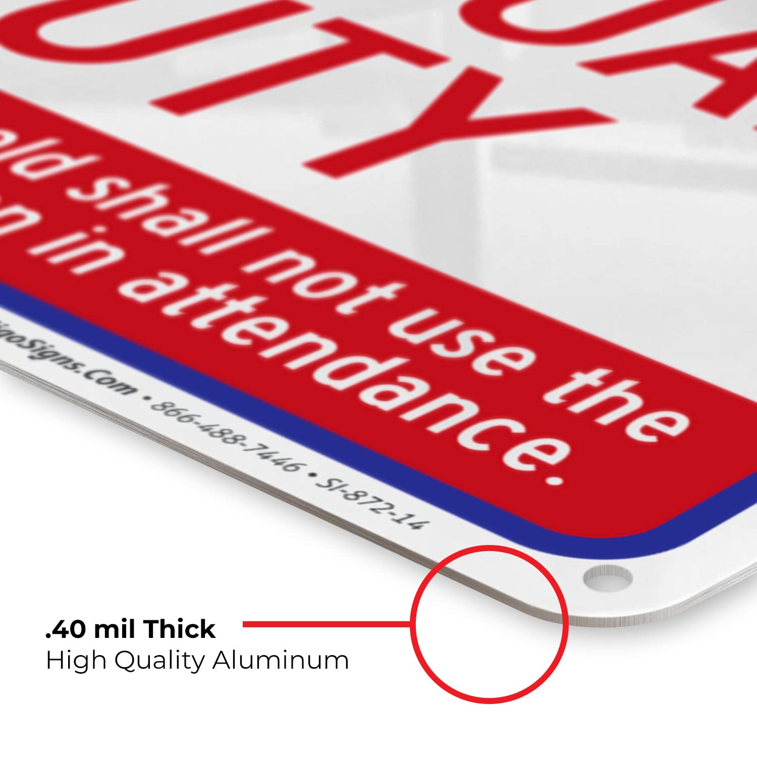 Sigo Signs pre-drilled mounting holes for quick and secure installation
