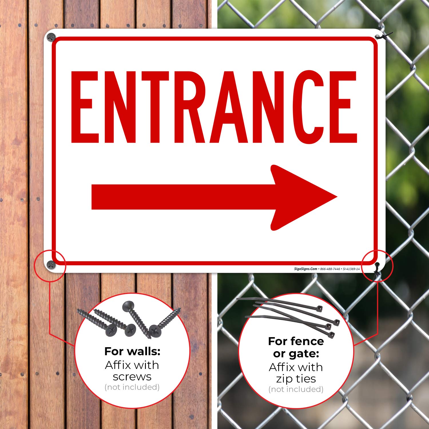 Sigo Signs indoor-outdoor entrance sign suitable for walls or doors.