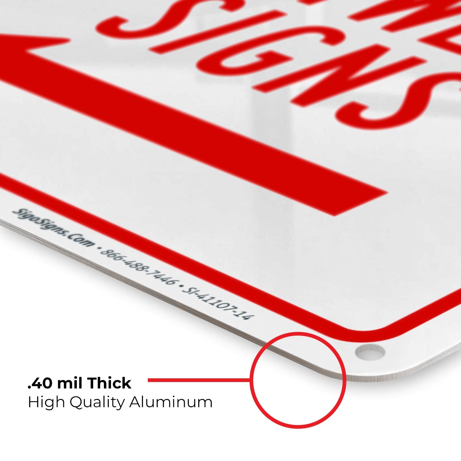 Sigo Signs Made in USA for reliable craftsmanship and support.
