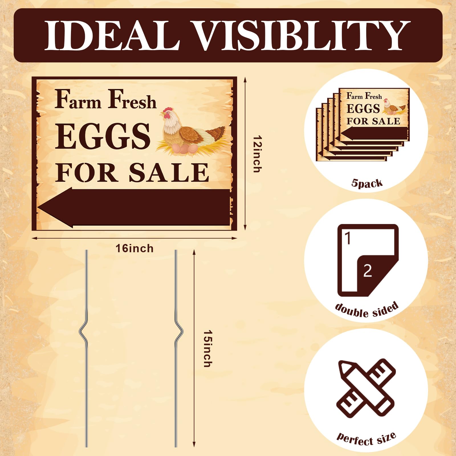Sintuff metal stakes securely hold eggs-for-sale signs in windy weather.