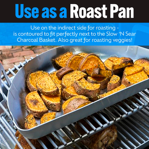 Slow 'N Sear Drip 'N Griddle Pan elevated edges contain drips during cooking