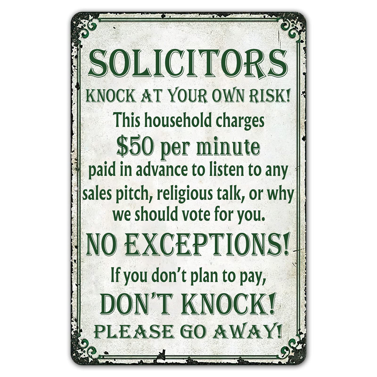 SmartCows humorous no-soliciting sign on front door deters interruptions with witty clarity.