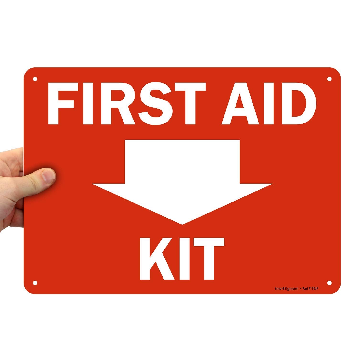 SmartSign First Aid Kit sign with down arrow; side view shows durable 55 mil HDPE.