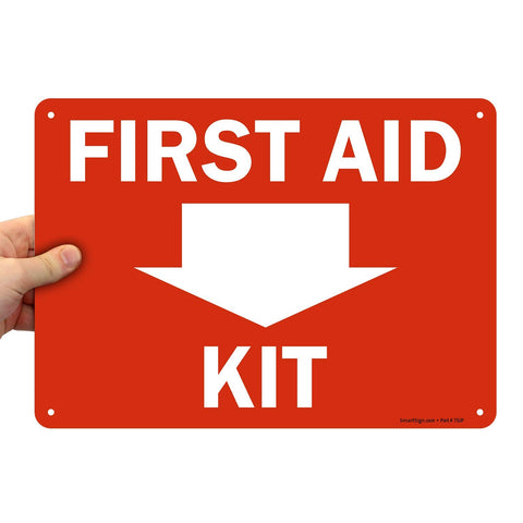 SmartSign First Aid Kit sign with down arrow; side view shows durable 55 mil HDPE.