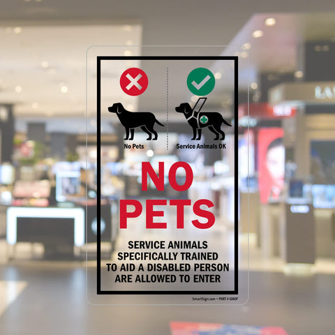 SmartSign No Pets Service Animals Window Decal, front view, high-visibility colors for clear exterior reading.