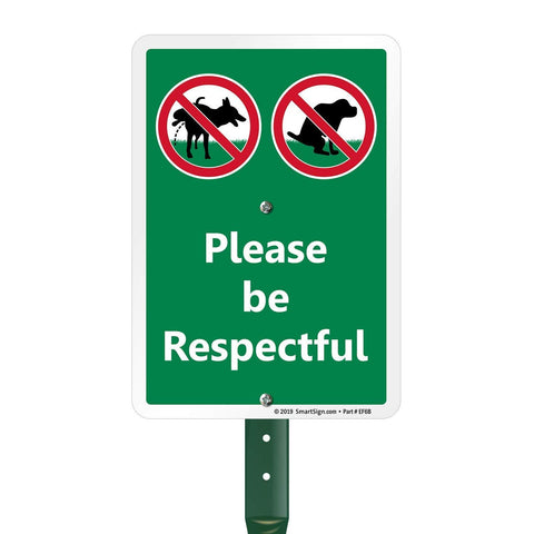 SmartSign Please Be Respectful yard sign with a 21-inch stake for clear yard messaging