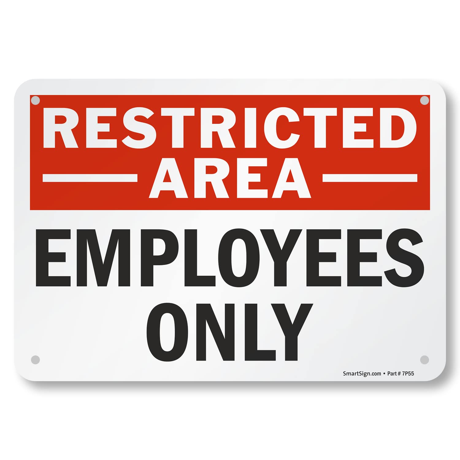 SmartSign Restricted Area - Employees Only sign on exterior door for durable outdoor visibility.