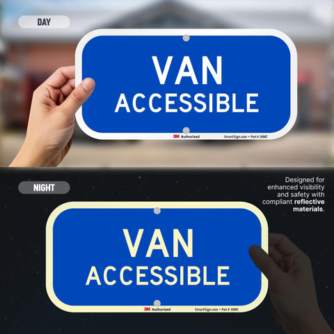 SmartSign Van Accessible Sign uses rustproof 63 mil aluminum for durability.